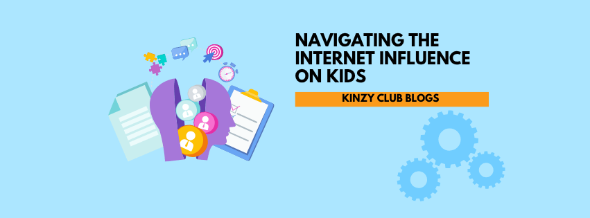 Navigating the Internet Influence on Kids